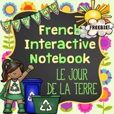 French Earth Day Interactive Notebook FREEBIE - Le jour de