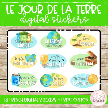 Preview of French Earth Day Stickers (Digital + Printable) | Le Jour de la Terre