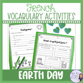French Earth Day vocabulary & writing activities for secon