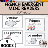French Emergent Readers: April | French Books for Beginnin