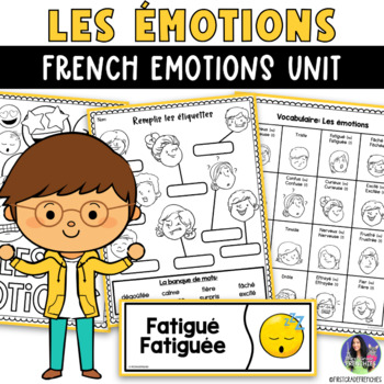 Preview of French Emotions Unit | Les Émotions et les Sentiments