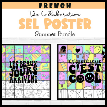 Preview of French End of Year Collaborative Poster Bundle | French Summer Coloring Pages