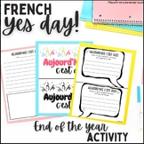 French End of the Year Activities: Yes Day  - Fin d'année: