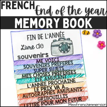 Preview of French End of the Year No Prep Activities: Memory Book  - Fin d'année 4-6e