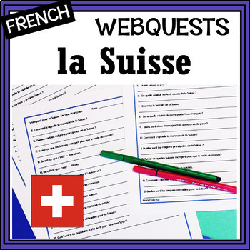 Preview of French Switzerland/la Suisse Webquest- English version included