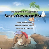 French / English Dual Language Book: Bosley Goes to the Beach