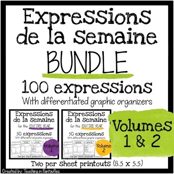 Preview of French Expressions of the Week: Vocab Organizers Vol 1 & 2 BUNDLE (Half sheet)