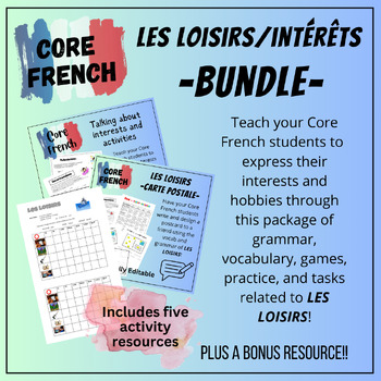 Preview of French FLE Immersion Les loisirs Lesson Resources Bundle