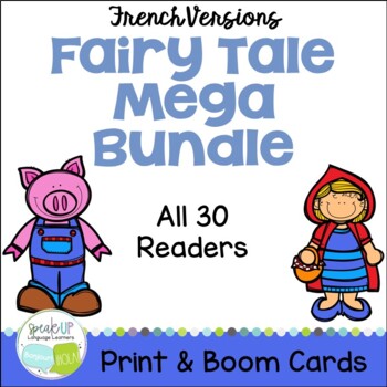 Preview of French Fairy Tale 30 Reader MEGA BUNDLE - Print & Boom Cards w Audio - français