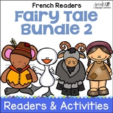 French Fairy Tale Stories Reading & Activities Bundle 2 Mi