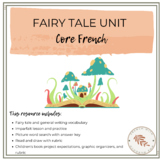 French Fairy Tale Unit (Les contes de fées)
