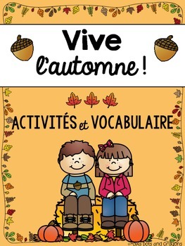 Preview of French Fall Autumn Literacy Activity Pack (l'automne)