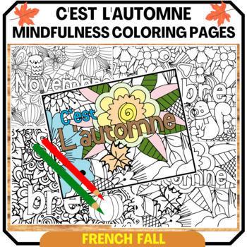 Preview of French Fall Thanksgiving Coloring Pages | L'automne mindfulness coloring.