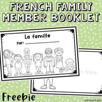 Preview of French Family Members Booklet | La Famille | FREEBIE