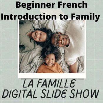 Preview of French Family Notes | Diverse Digital Slide Presentation | La Famille 