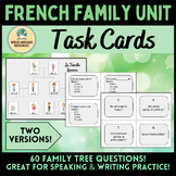 French Family Unit: Speaking & Writing Task Cards - La famille