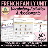 French Family Unit: Vocabulary Activities & Assessments - 