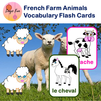 Preview of French Farm Animals Vocabulary Flash Cards
