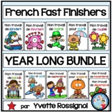 French Fast Finishers NO PREP BUNDLE | J'ai fini! Ensemble