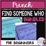 French speaking activity - Find Someone Who BUNDLE