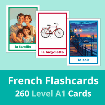 Preview of French Flashcards CEFR Level A1 | 260 Vocabulary Cards with AI Generated Images