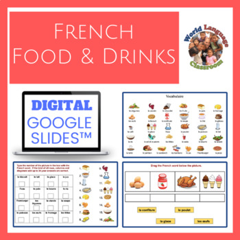 Preview of French Food & Drinks Digital, Google Slides™ Vocabulary Activities