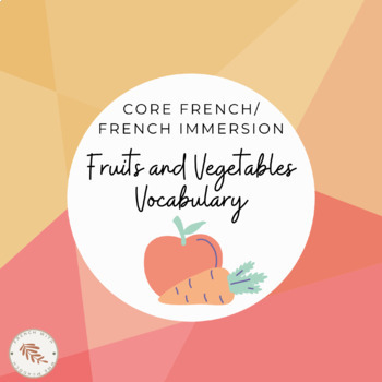 Preview of French Food Fruits + Vegetables Picture Vocabulary (La nourriture)