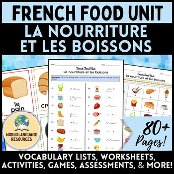 Preview of French Food Unit - Nourriture et boissons: Vocabulary Worksheets & Activities