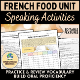 French Food Unit - Speaking Activities and Assessments - L