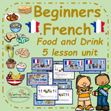 French Food and Drink Unit : 5 lessons / la nourriture