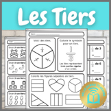 French Fractions: Les Tiers (All about Thirds)