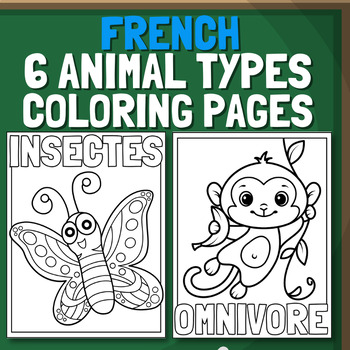 Preview of French Freebie Six Animal Types Coloring Pages With Names | Printable Worksheets
