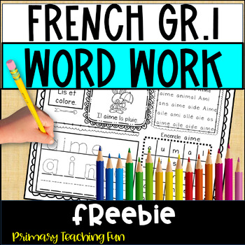 Preview of French Sight Words Freebie, 5 Wordwork Worksheets (Mots Frequents, Mots Usuels)
