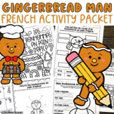 French Gingerbread Man Activity Packet | Activités de Bonh