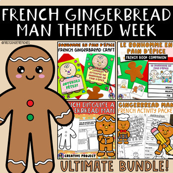 Preview of French Gingerbread Theme Week | Bonhomme en Pain D'épice | Les Activités d'Hiver