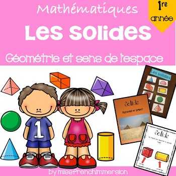 Preview of French Grade 1 3D Shapes Unit - Les solides 1re année