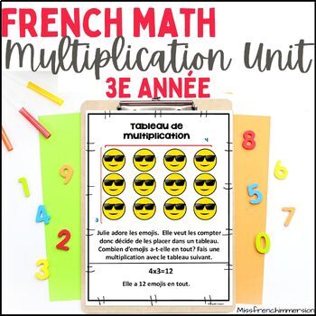 Preview of French 3rd Grade Math: Numbers: Multiplication Unit  - Multiplications 3e année