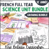 French Grade 3 Science Full Year GROWING Bundle  - Bundle 