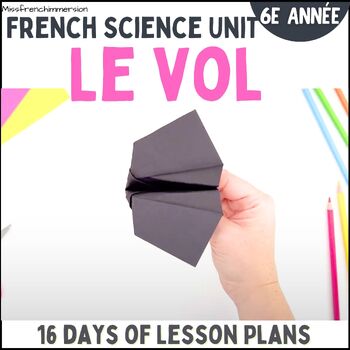 Preview of French Grade 6 Science Flight Unit - Structures  - Sciences 6e année: Le Vol