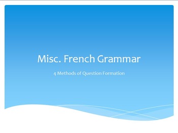 Preview of French Methods of Question Formation