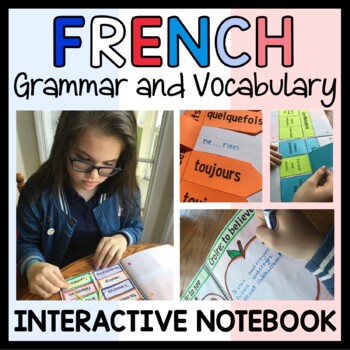 Preview of French Grammar Interactive Notebook with Scaffolded Notes & Guided Notes