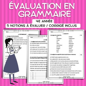 Preview of French Grammar assessment 4th grade - Évaluation notions grammaire 4e année