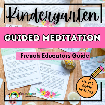 Preview of French Guided Meditation Guide (Kindergarten Friendly) // Calm in the Classroom