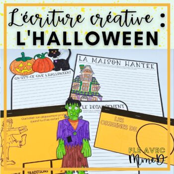 Preview of French Halloween Activities - L'écriture créative pour l'Halloween