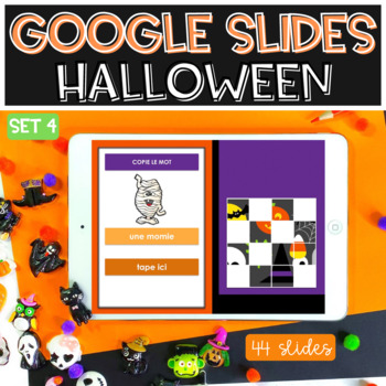 Preview of French Halloween Activity Vocabulary GOOGLE SLIDES Writing skills SET 4