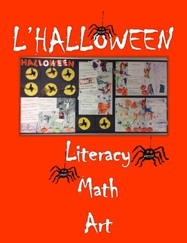 Preview of French Halloween Unit: Literacy, Math, Art, SmartBoard