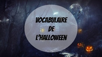 Preview of French Halloween Vocabulary