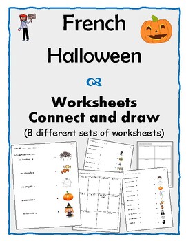 Preview of French - Halloween - Worksheets (8 sets of 2) - Connect & Draw