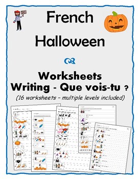 Preview of French - Halloween - Writing Activity - Que vois-tu? - 16 Worksheets