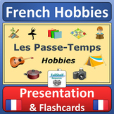 French Hobbies Les Passe-Temps Presentation Activities & W